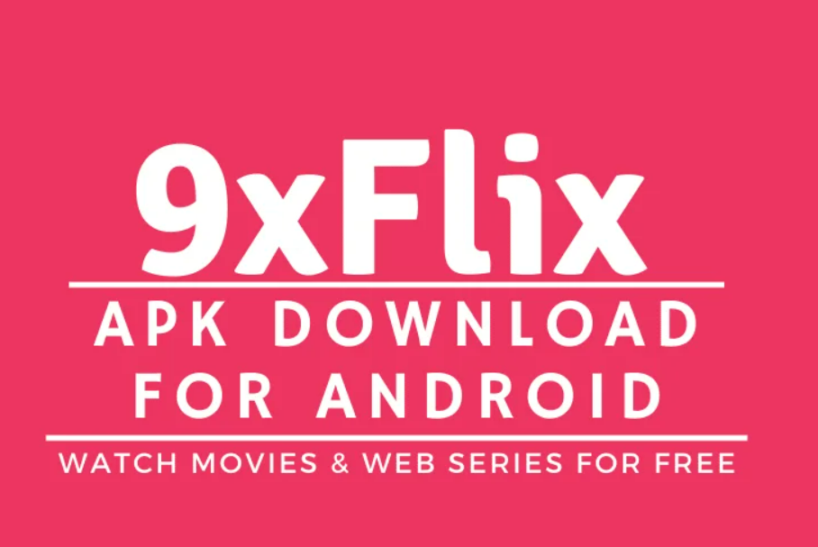 9xflix 2022: Hindi Dubbed Movies and Web Series Download Website